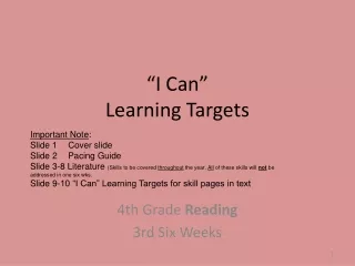 “I Can”  Learning Targets