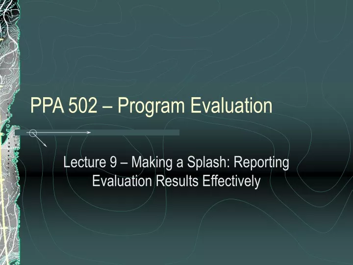 ppa 502 program evaluation