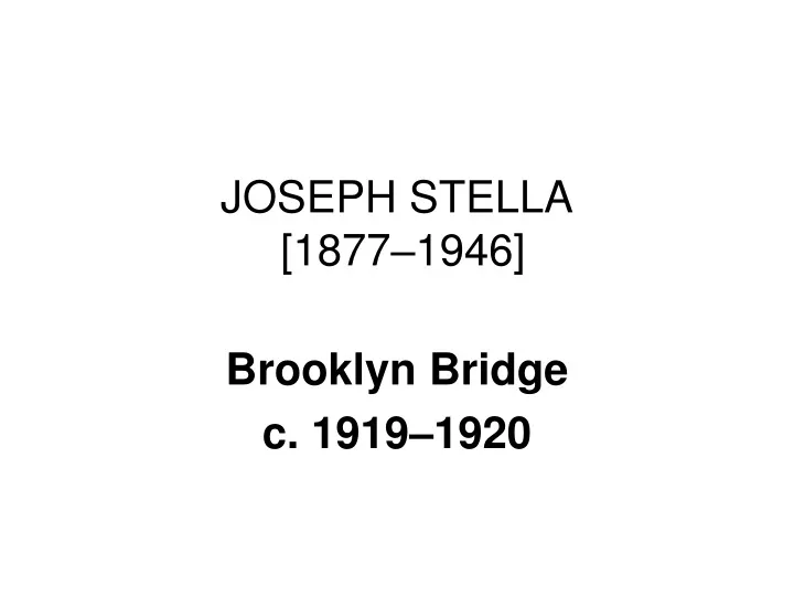 joseph stella 1877 1946