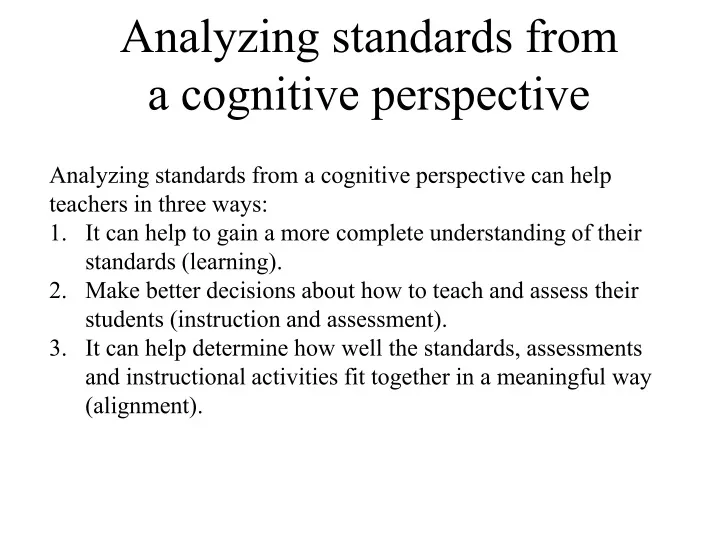 analyzing standards from a cognitive perspective