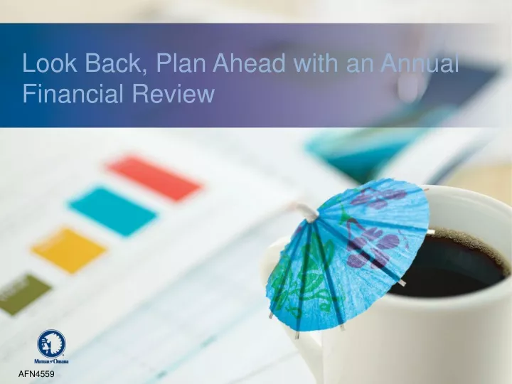 look back plan ahead with an annual financial review
