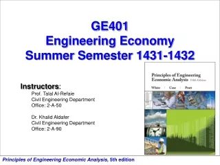 GE401 Engineering Economy  Summer  Semester 1431-1432