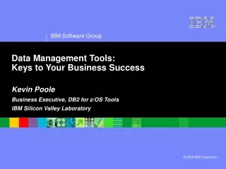 Data Management Tools: Keys to Your Business Success