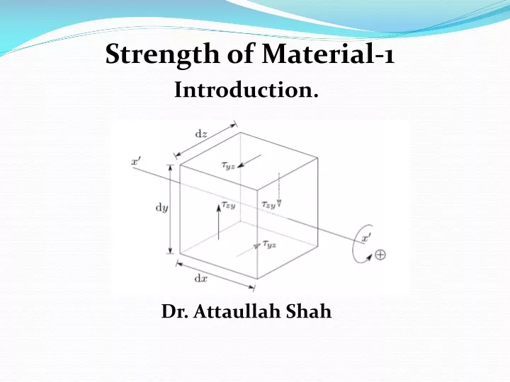strength of material 1 introduction dr attaullah