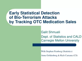 Early Statistical Detection  of Bio-Terrorism Attacks  by Tracking OTC Medication Sales