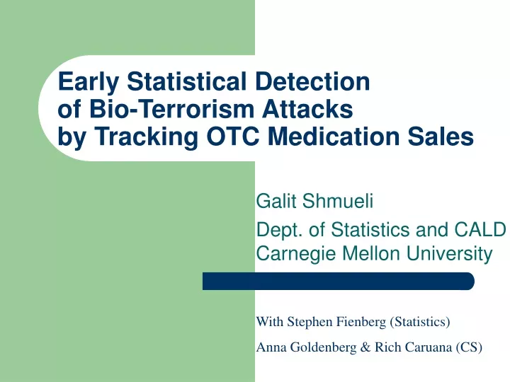 early statistical detection of bio terrorism attacks by tracking otc medication sales
