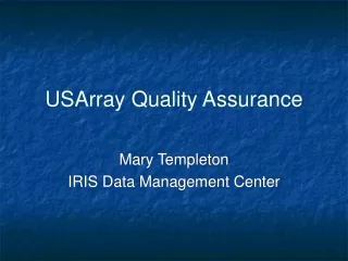 USArray Quality Assurance