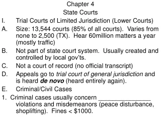 Chapter 4 State Courts Trial Courts of Limited Jurisdiction (Lower Courts)