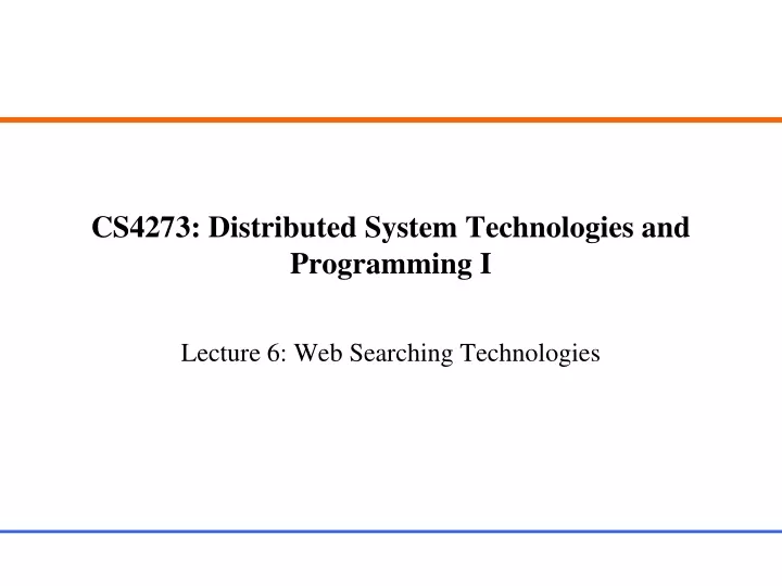 cs4273 distributed system technologies and programming i