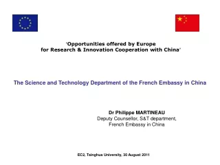 ‘ Opportunities offered by Europe  for Research &amp; Innovation Cooperation with China ’