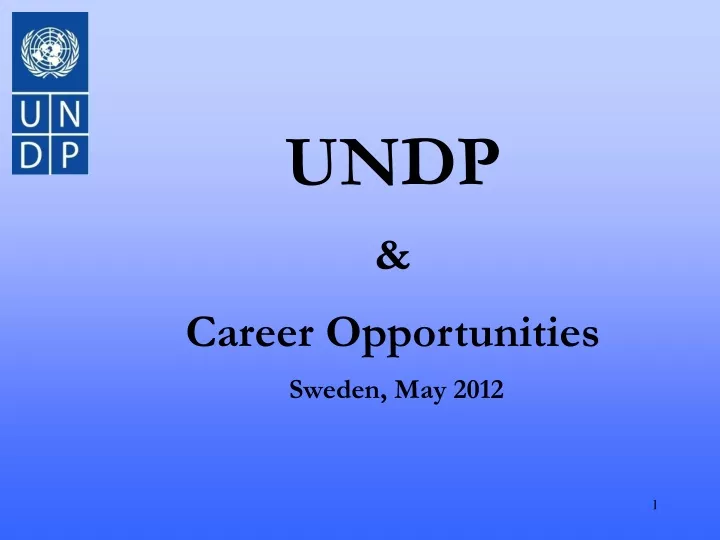 undp career opportunities sweden may 2012