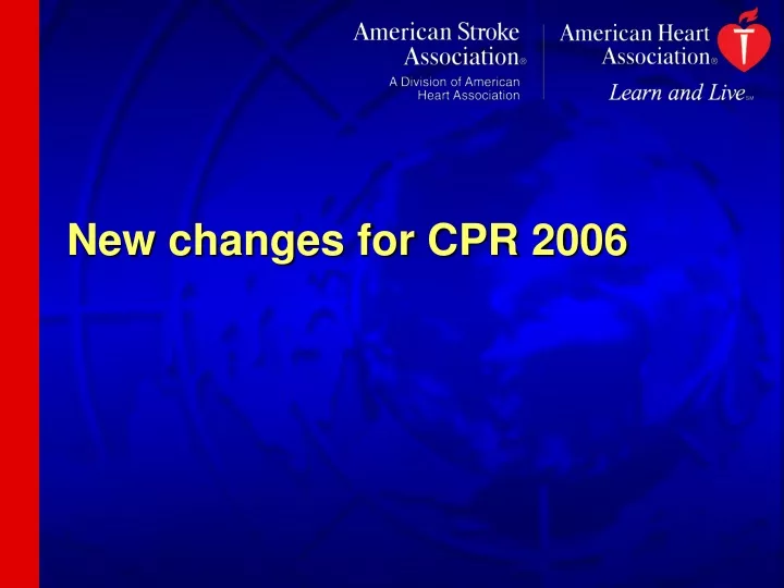 new changes for cpr 2006