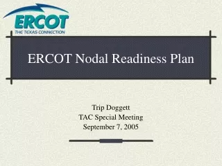 ERCOT Nodal Readiness Plan