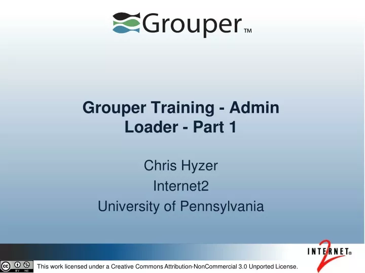 grouper training admin loader part 1