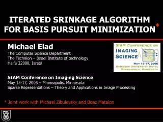 iterated srinkage algorithm for basis pursuit minimization