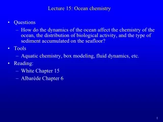 Lecture 15: Ocean chemistry