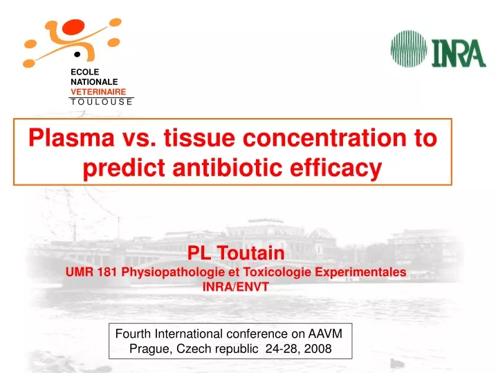 plasma vs tissue concentration to predict antibiotic efficacy