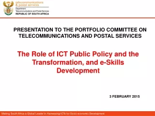 PRESENTATION TO THE PORTFOLIO COMMITTEE ON TELECOMMUNICATIONS AND POSTAL SERVICES