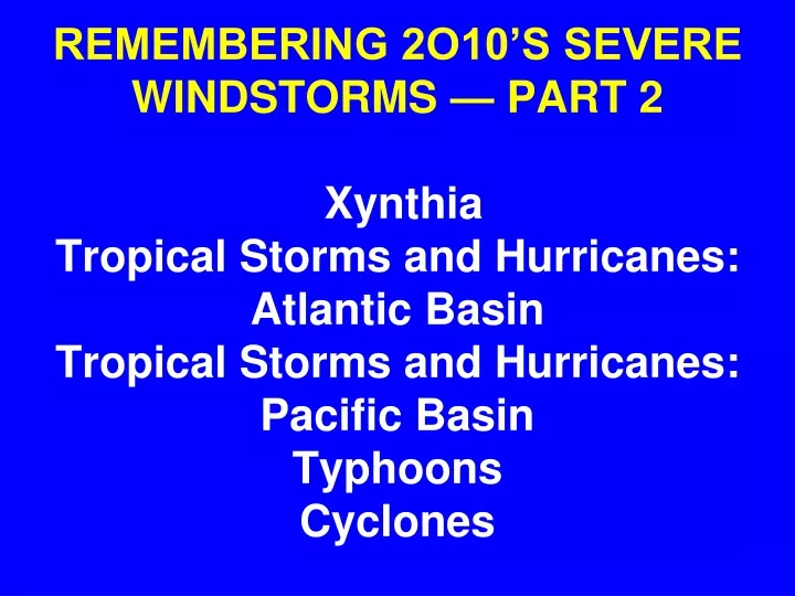 remembering 2o10 s severe windstorms part