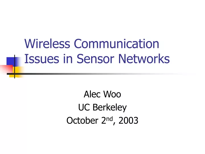 wireless communication issues in sensor networks