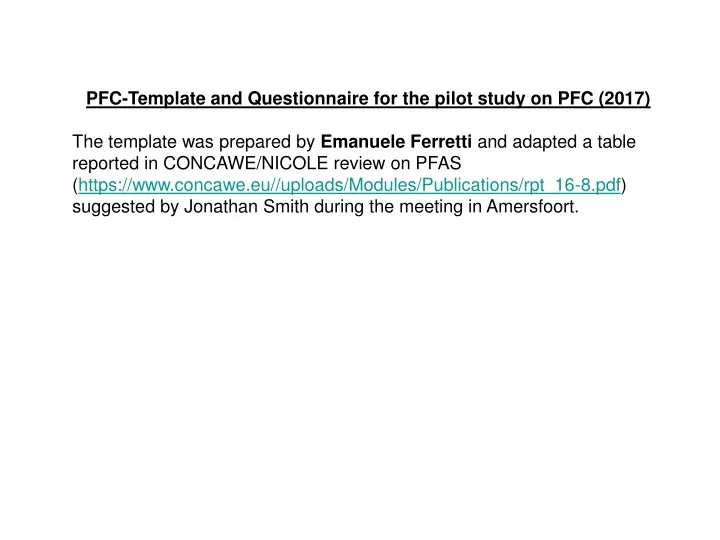 pfc template and questionnaire for the pilot