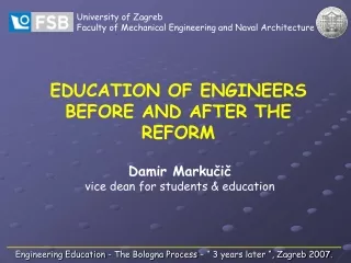 EDUCATION OF ENGINEERS BEFORE AND AFTER THE REFORM