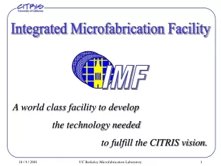 Integrated Microfabrication Facility