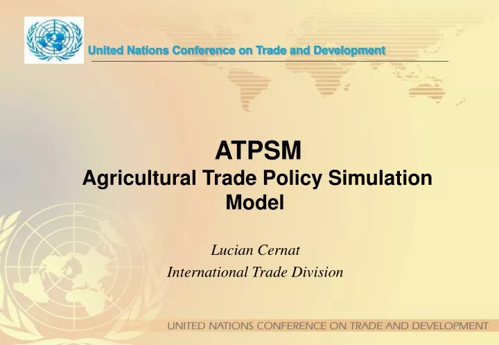 atpsm agricultural trade policy simulation model