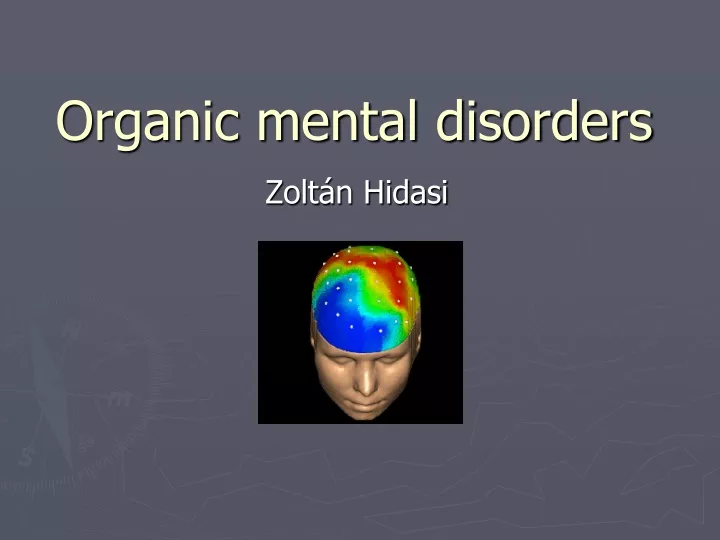 organic mental disorders