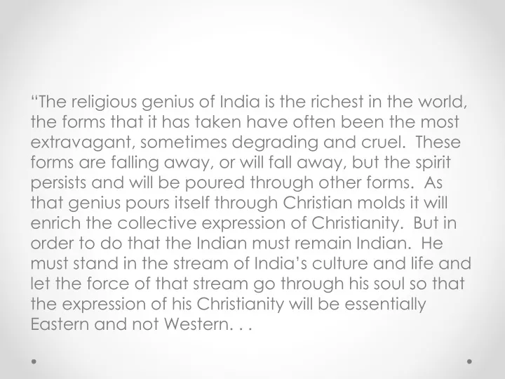 the religious genius of india is the richest
