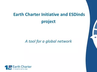 Earth Charter Initiative and ESDinds project A tool for a global network