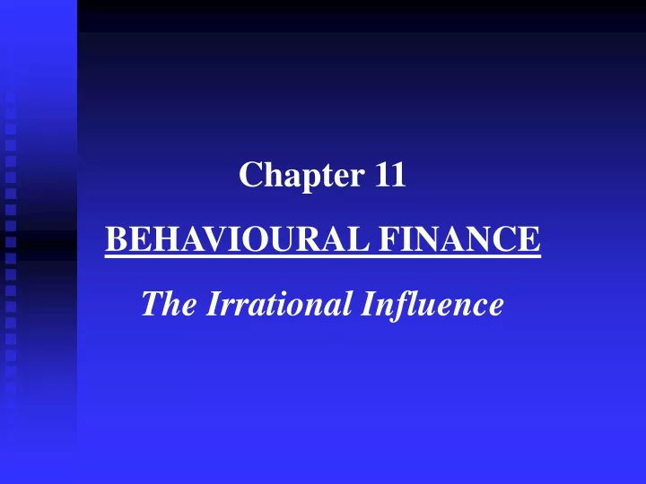 chapter 11 behavioural finance the irrational