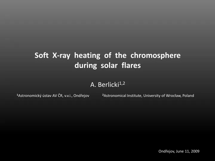 soft x ray heating of the chromosphere during