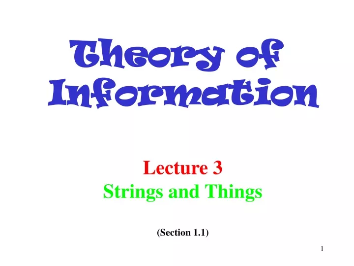 lecture 3 strings and things section 1 1