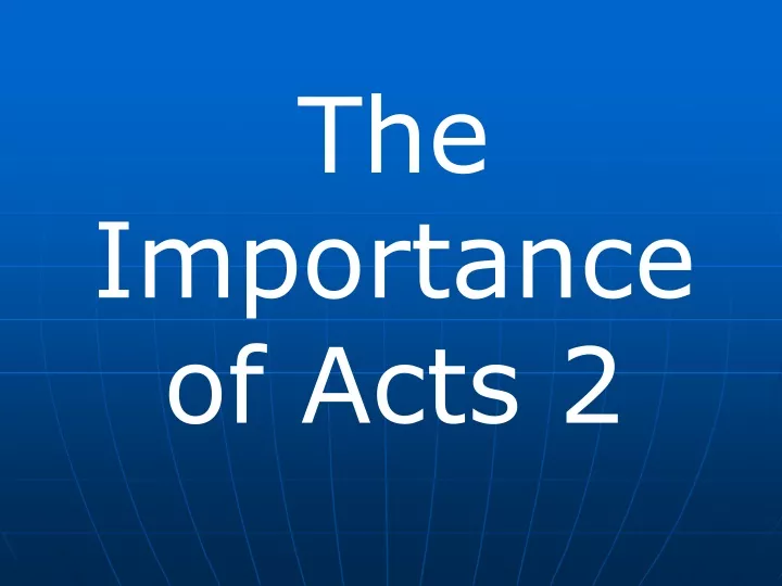 the importance of acts 2