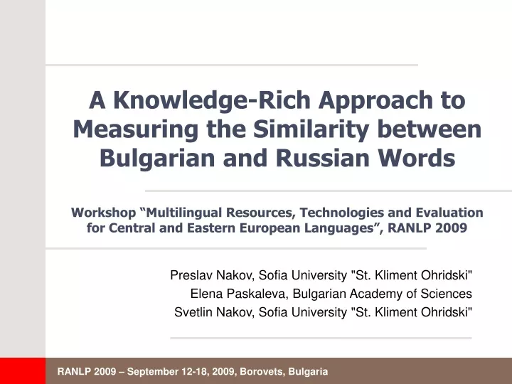 a knowledge rich approach to measuring the similarity between bulgarian and russian words