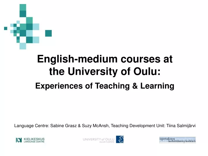english medium courses at the university of oulu experiences of teaching learning