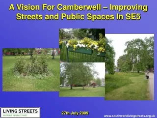 A  Vision For Camberwell – Improving Streets and Public Spaces In SE5