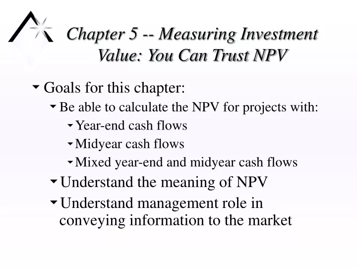 chapter 5 measuring investment value you can trust npv