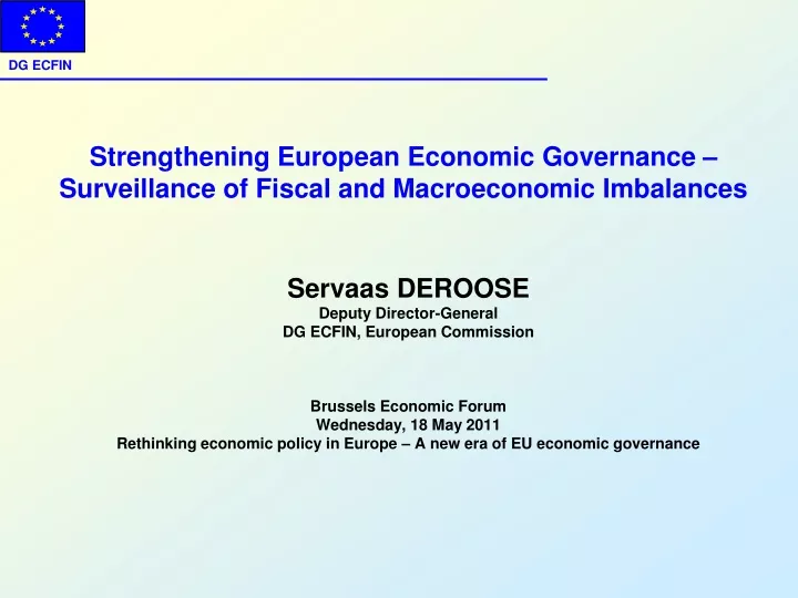 strengthening european economic governance surveillance of fiscal and macroeconomic imbalances