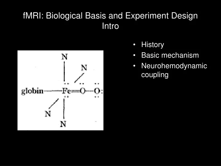 fmri biological basis and experiment design intro