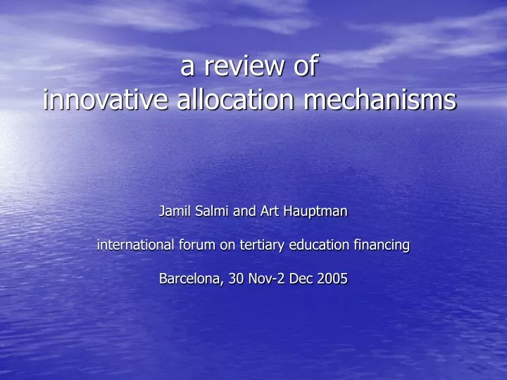 a review of innovative allocation mechanisms