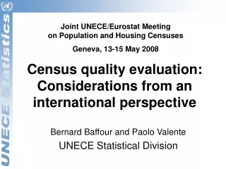 Census quality evaluation: Considerations from an international perspective
