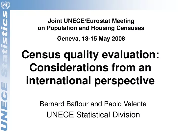 census quality evaluation considerations from an international perspective