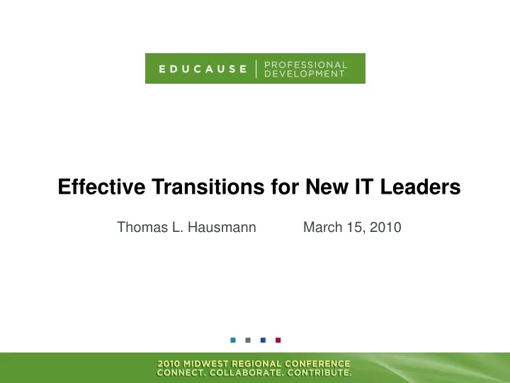 effective transitions for new it leaders