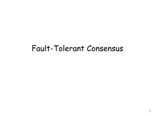 Fault-Tolerant Consensus