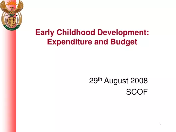 early childhood development expenditure and budget