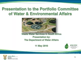Presentation to the Portfolio Committee of Water &amp; Environmental Affairs