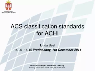 ACS classification standards for ACHI