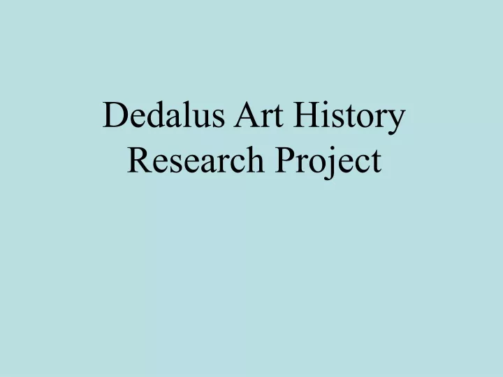 dedalus art history research project
